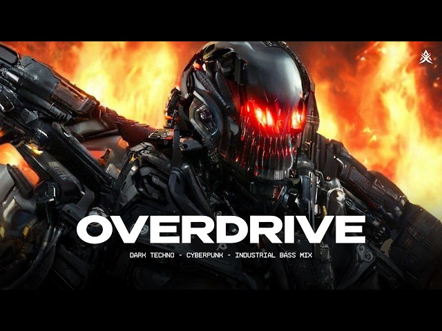 OVERDRIVE - Dark Techno / Cyberpunk / Industrial Bass Mix - [Copyright Free]