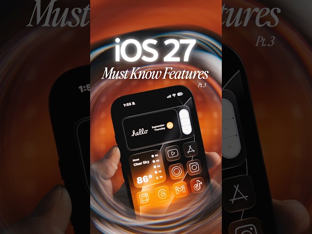 5 iOS 27 Features You Need To Check Out Pt. 3 🔥