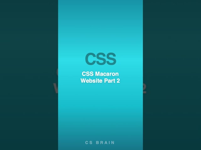 CSS Macaron Website Part 2 #webdev #frontend #coding #techtips