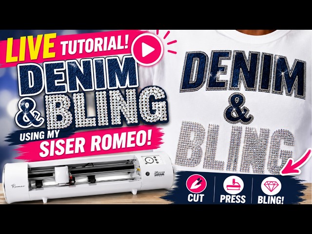 Denim & Bling LIVE Tutorial Using the Siser Romeo | Rhinestone Template Project