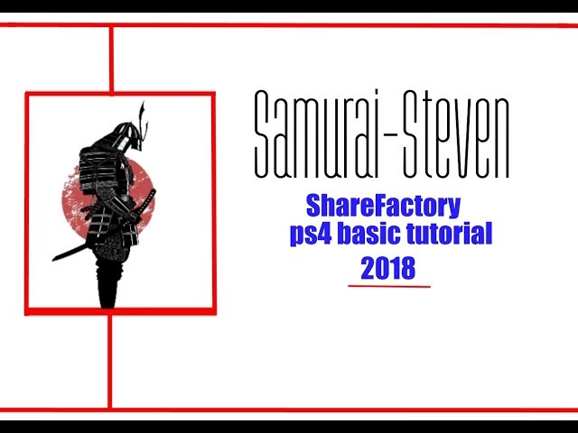ShareFactory tutorial: Basic (Very)