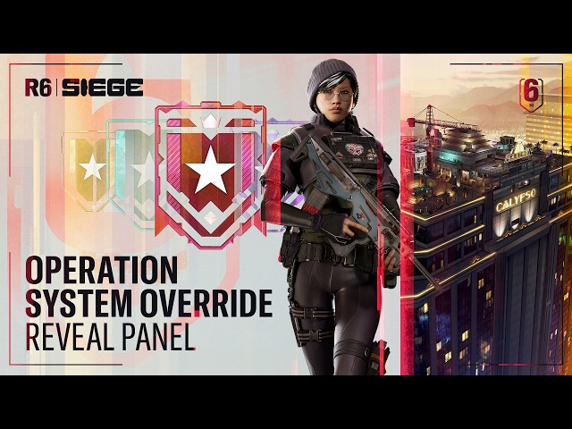 Rainbow Six Siege: Operation System Override | Reveal Panel