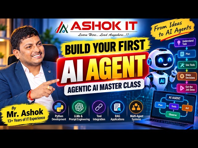 Build Your First Agentic AI 🤖 | Agentic AI Master Class | By Mr. Ashok
