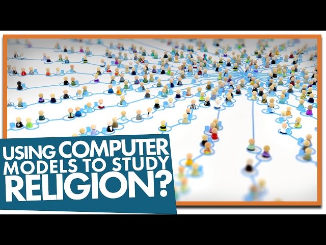 Using Computer Models to Study Religion? (feat. Dr. Connor Wood)