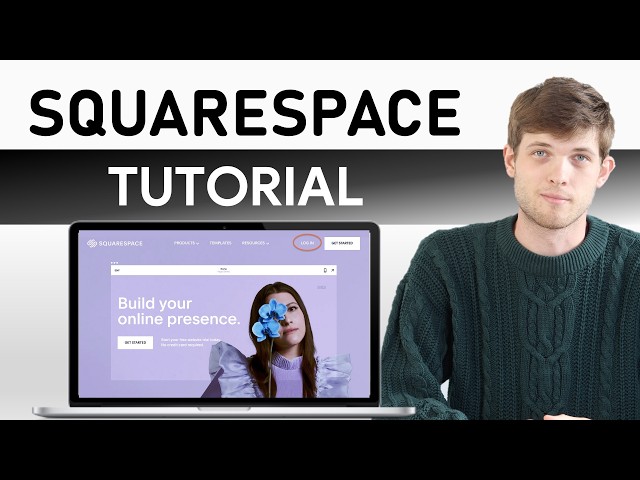 Squarespace Tutorial - How To Build a Website For Beginners (2026)