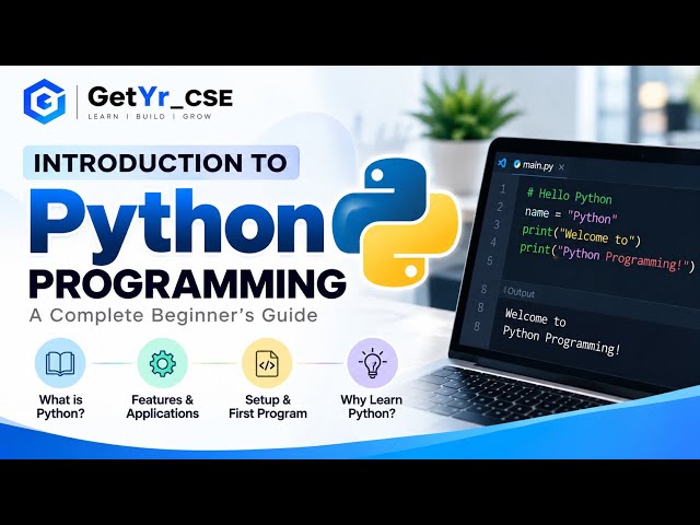 Python Introduction for Beginners | Learn Python Programming from Scratch | GetYr_CSE
