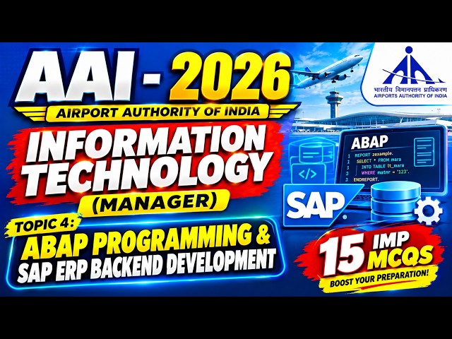 ABAP Programming & SAP ERP Backend Development MCQs | AAI 2026 Manager IT | AAI IT Manager 2026