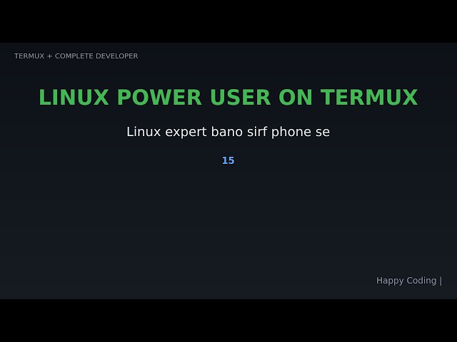 Linux Power User on Termux | Advanced Bash, SSH, Tmux, Vim (Hindi)