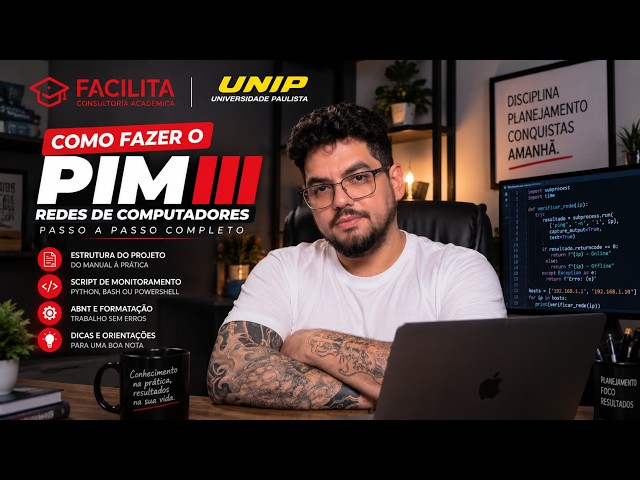 PIM III UNIP 2026 | Como Fazer o Projeto de Redes de Computadores Passo a Passo