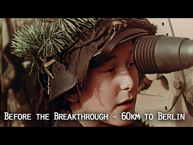 Final Weeks Before Berlin – Rare Color Footage from the Oder Front (1945)