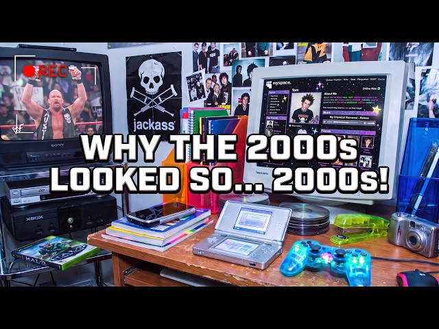 Why The 2000s Looked So.. 2000s!