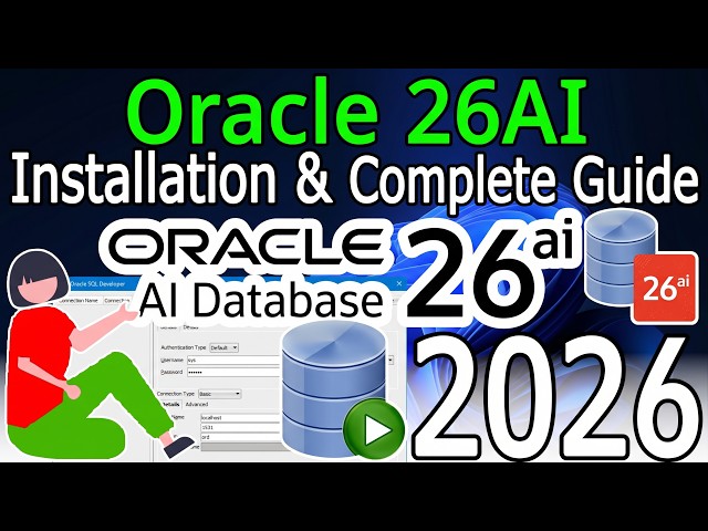 How to Install Oracle 26AI on Windows 10/11 [ 2026 Update ] Oracle SQL Programming | Complete Guide
