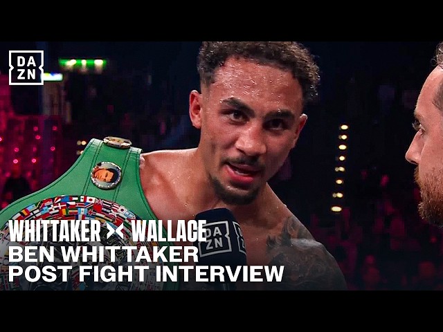 "IT WAS TOO EASY" Ben Whittaker REACTS to defeating Wallace and is open for the REMATCH!
