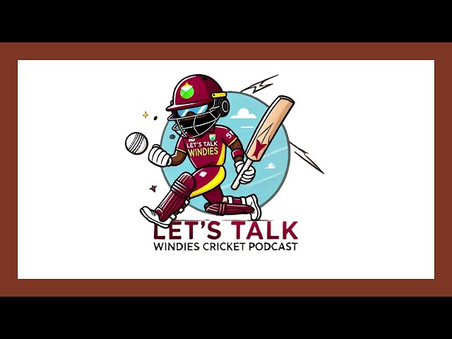 Let's Talk Windies Cricket Episode 5: Results of the first round of West Indies Championship are in