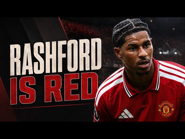 Rashford Is Red - United Road Manchester United Fan Song