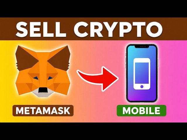 How To Sell Crypto On MetaMask On Mobile (2026 Update)