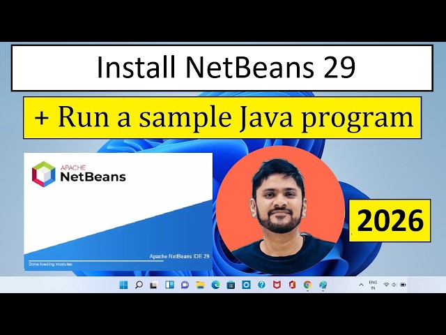 Install NetBeans IDE 29 with Java JDK 25 on Windows 11 | Run First Java program | Setup Guide (2026)