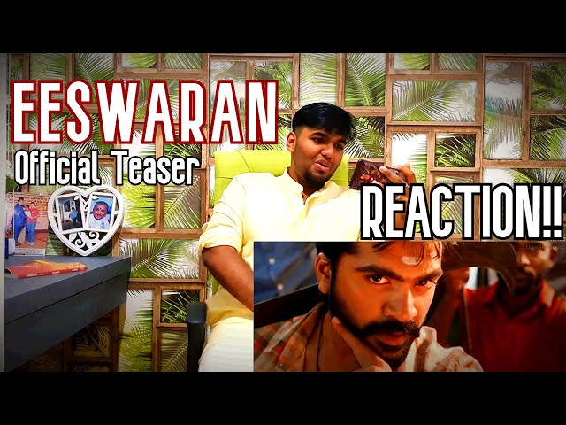#Eeswaran Teaser | REACTION | #STR | #SilambarasanTR | Niddhi Agarwal | #GunnyVlogs | GR Studios |