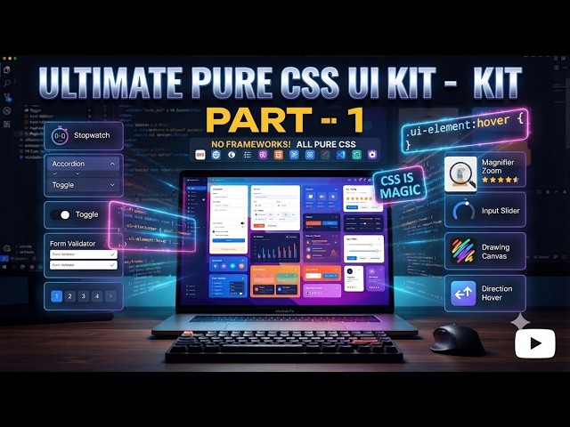 I Built a Complete UI Kit with Pure CSS (No Frameworks)