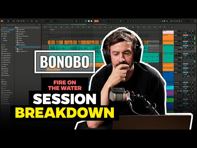 Bonobo "Fire on the Water" Full Ableton Session Breakdown