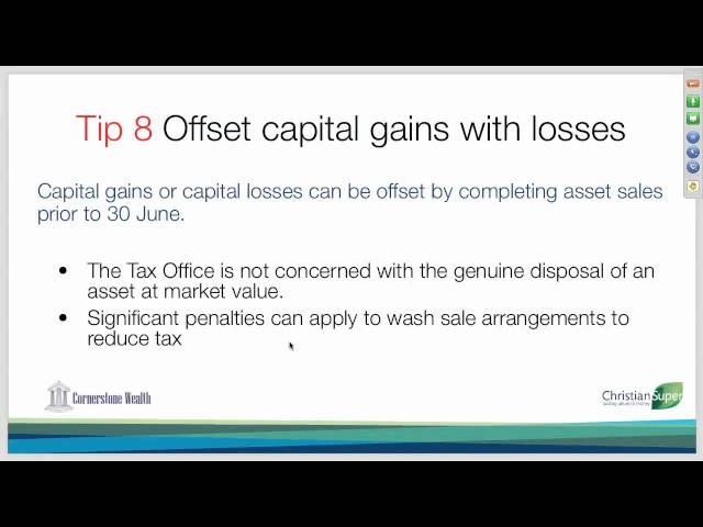 11 Top 10 Tax Tips 2012 - Tip 8 Offset capital gains with losses