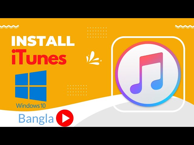 How to Install iTunes on Windows 7/8/10/11 - in [Bangla] | New way 2022
