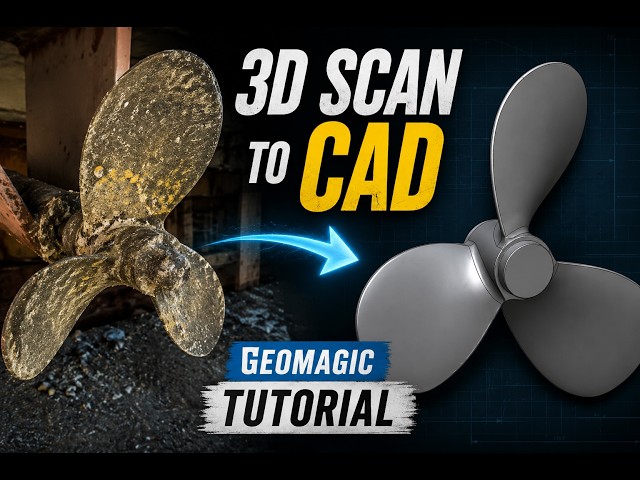3D Scan to CAD Tutorial: Reverse Engineering a Propeller in Geomagic