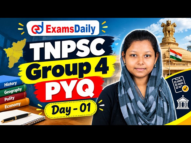 TNPSC 2026 - Group 4 - முந்தைய ஆண்டு வினாக்கள்  - Day 01