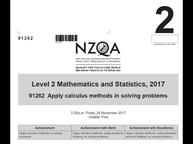 NCEA Level 2 Calculus 2017 Exam Walkthrough | AS91262 Worked Answer