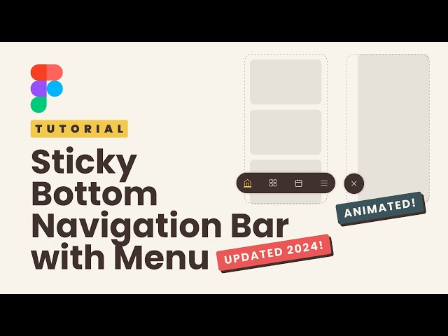 Create A Fixed Bottom Nav Bar / Expanding Menu That Animates Between Screens - Figma Tutorial 2024