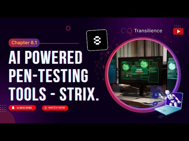 Chapter 8.1 AI Powered Pen-Testing Tools - Strix.