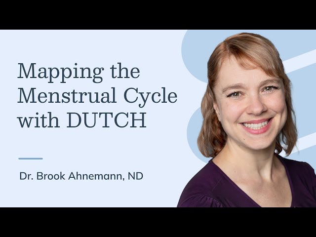 Mapping the Menstrual Cycle with DUTCH