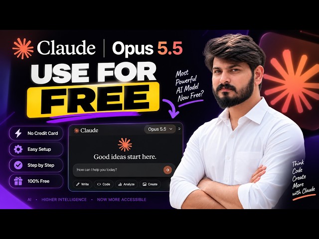 Use Claude Opus 5.5 For Free | Anthropic Latest AI Model