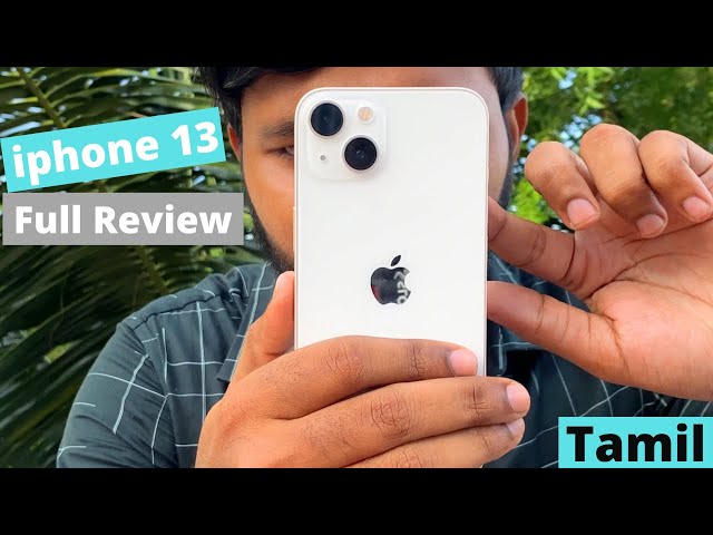 iphone 13 Full review in Tamil (English Subtitle) || iphone 13 வாங்கலாமா?