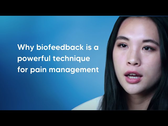 What is Biofeedback? | Why biofeedback is a powerful technique for pain management