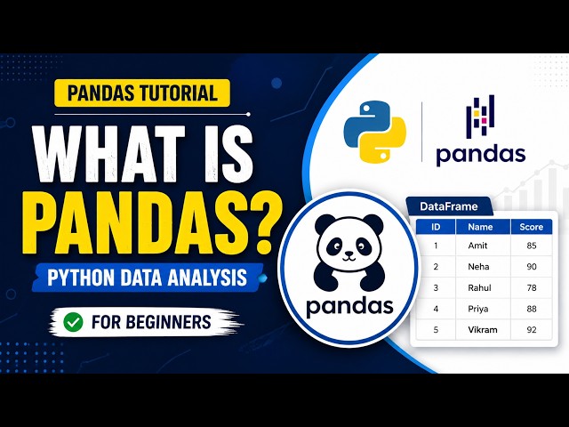 Pandas Tutorial for Beginners | What is Pandas? | Python Pandas