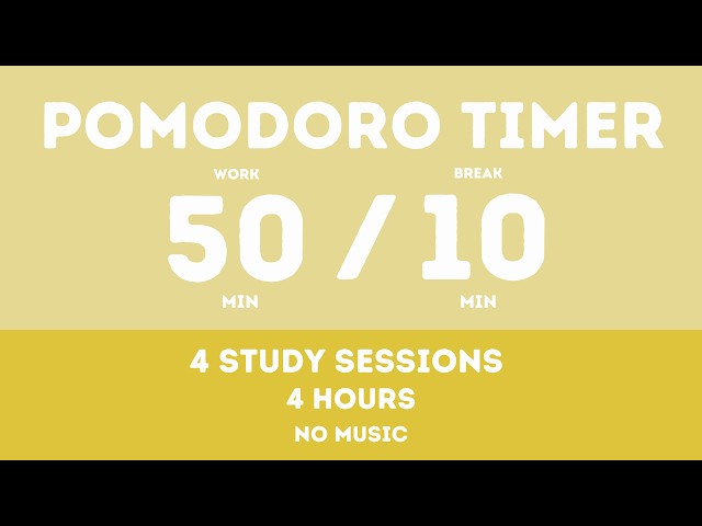 50/10 Pomodoro Timer – 4 Hours | No Music 🔔 Deep Focus Study Timer