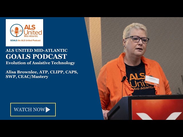 30 years of Assistive Technology with Alisa Brownlee - GOALS Podcast