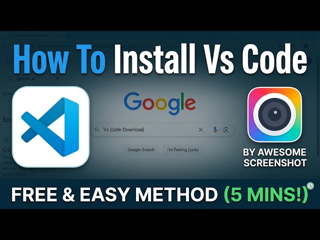 Learn how to quickly download and install Visual Studio Code (VS Code) step-by-step.