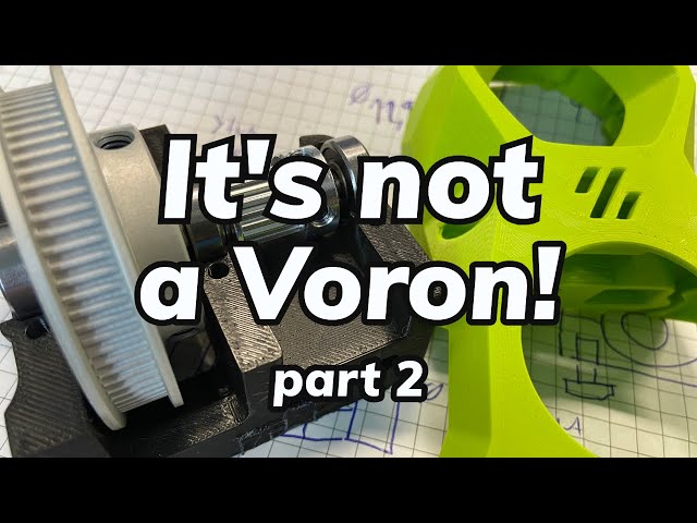 It's not a Voron - the frame