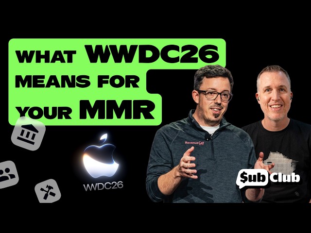 WWDC 2026: What Subscription Apps Need To Know