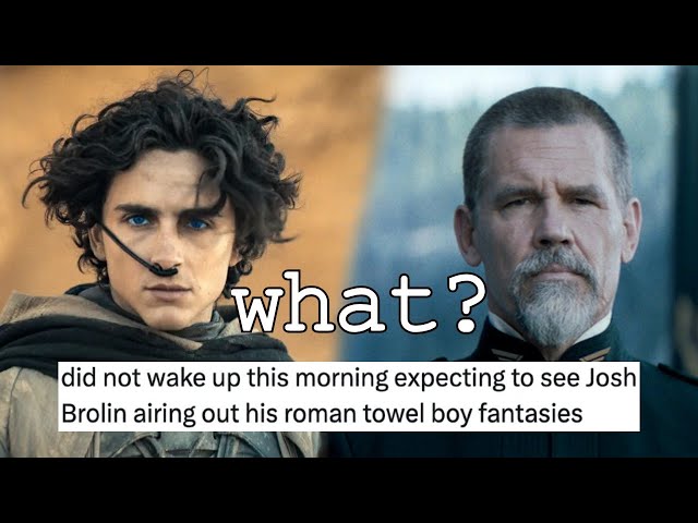 Dune: Part Two - Analyzing Josh Brolin's Crappy Poem About Timothée Chalamet