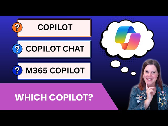 Microsoft Copilot vs Copilot Chat vs M365 Copilot - What's the Difference?