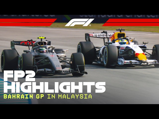 FP2 Highlights | Bahrain Grand Prix in Malaysia
