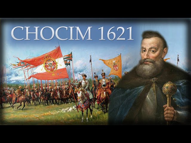 Chocim 1621. The largest defensive operation in the history of the Polish-Lithuanian Commonwealth