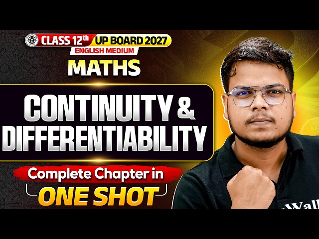 Integration & Differentiability One Shot | Class 12 Maths | UP Board 2027 | Anubhav Sir