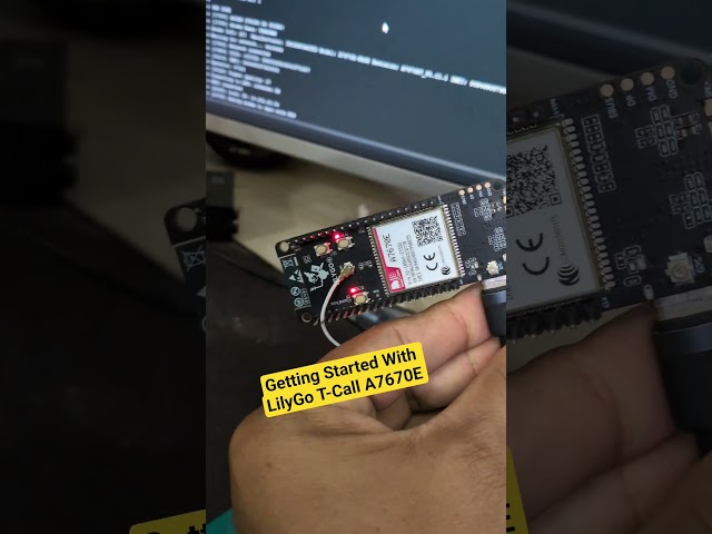 Getting Started With LilyGo T-Call A7670E