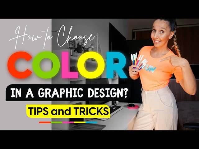 HOW TO CHOOSE A COLOR IN A GRAPHIC DESIGN? TIPS AND TRICKS.