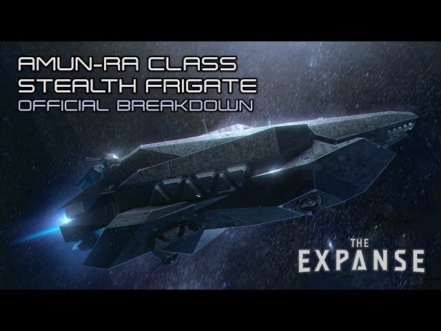 The Expanse: Amun-Ra Class Stealth Frigate - Official Breakdown