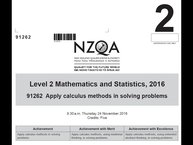 NCEA Level 2 Calculus 2016 Exam Walkthrough | AS91262 Full Solutions